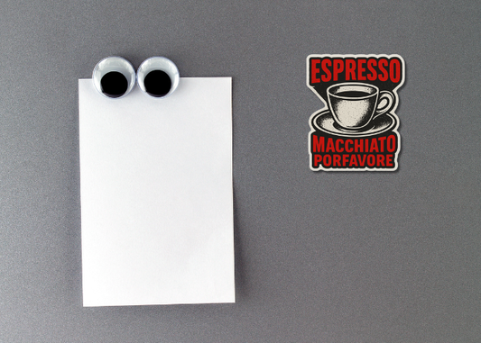 Espresso Macchiato Por Favore Fridge Magnet – Retro Coffee Lover Gift