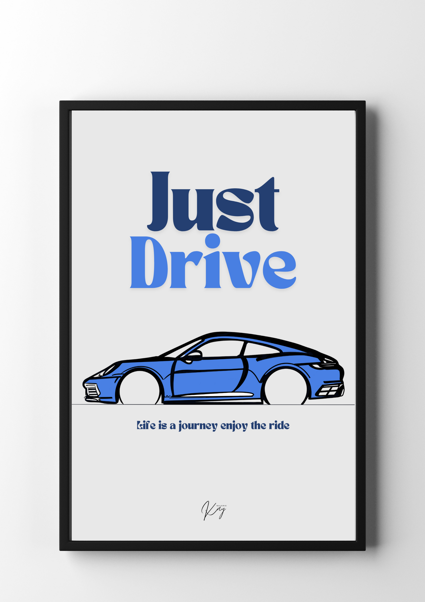 Poster „Just Drive“ J1