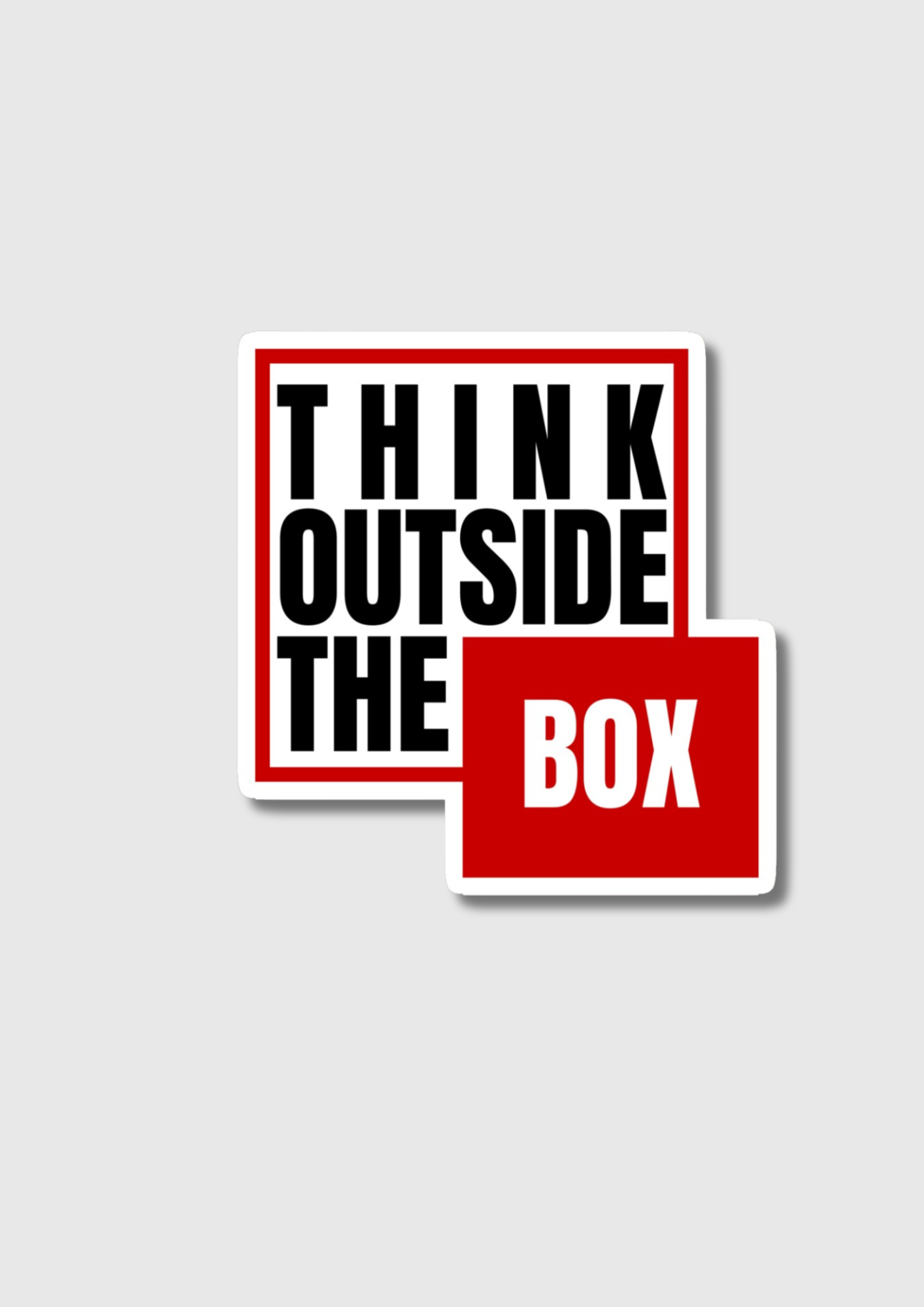 "Think outside the Box" Fridge Magnet