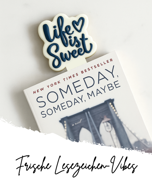 LIFE IS SWEET BOOKMARK - 3D PPRINTED