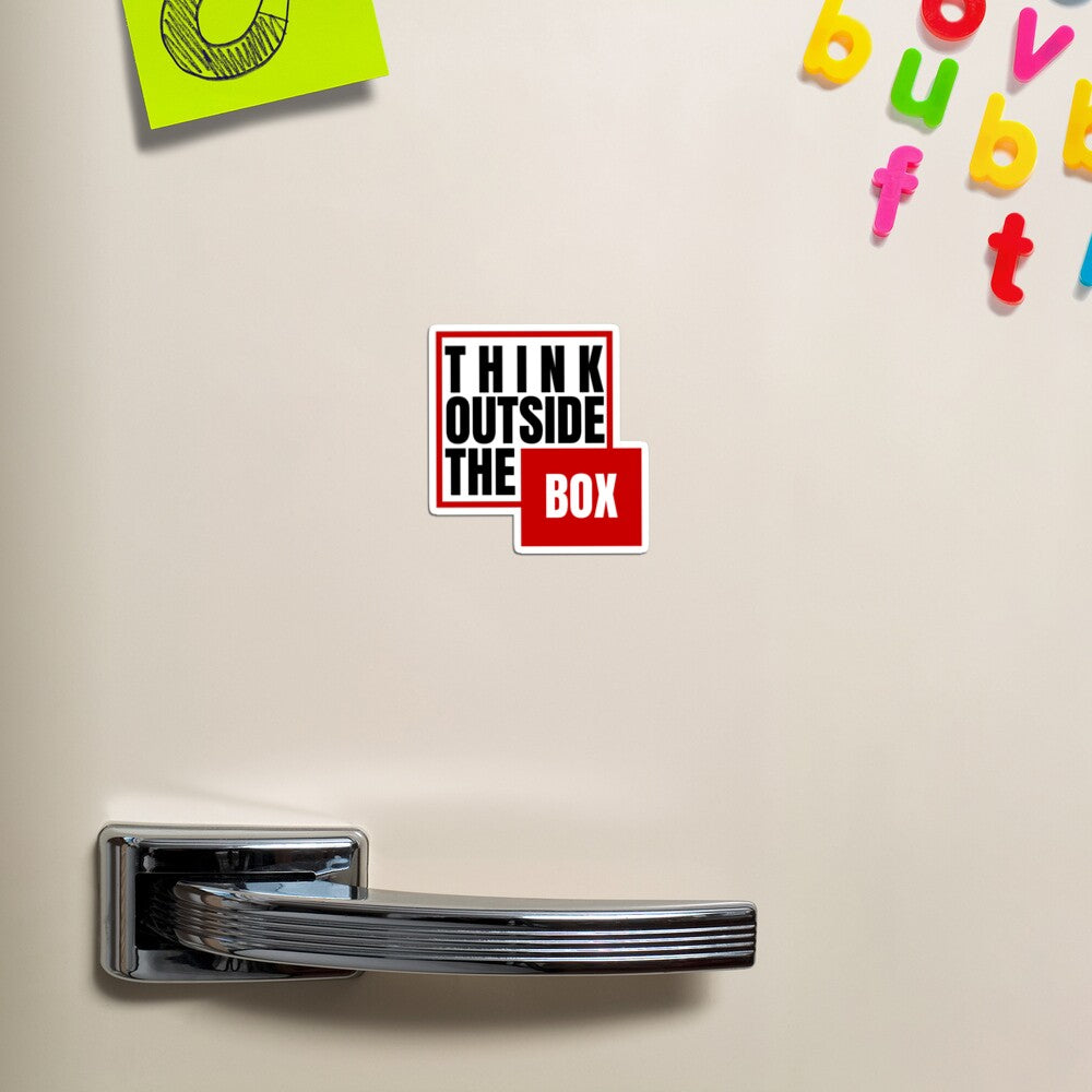 "Think outside the Box" Fridge Magnet
